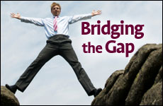 Bridging the Gap
